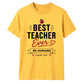 Personalised Best Ever Thank You Teacher Unisex T-Shirt