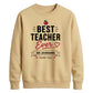 Personalised Best Ever Thank You Teacher Unisex Sweatshirt