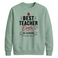 Personalised Best Ever Thank You Teacher Unisex Sweatshirt