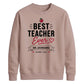 Personalised Best Ever Thank You Teacher Unisex Sweatshirt