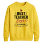 Personalised Best Ever Thank You Teacher Unisex Sweatshirt