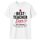 Personalised Best Ever Thank You Teacher Unisex T-Shirt