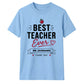 Personalised Best Ever Thank You Teacher Unisex T-Shirt