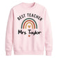 Personalised Best Teacher Thank You Teacher Unisex Sweatshirt