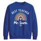Personalised Best Teacher Thank You Teacher Unisex Sweatshirt