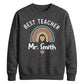 Personalised Best Teacher Thank You Teacher Unisex Sweatshirt