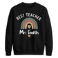 Personalised Best Teacher Thank You Teacher Unisex Sweatshirt