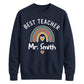 Personalised Best Teacher Thank You Teacher Unisex Sweatshirt