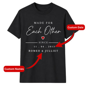 Personalised Each Other For Him For Her Gifts Unisex T-Shirt
