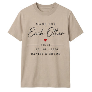 Personalised Each Other For Him For Her Gifts Unisex T-Shirt