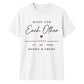 Personalised Each Other For Him For Her Gifts Unisex T-Shirt