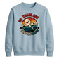 Personalised Funny Birthday Unisex Sweatshirt