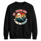 Personalised Funny Birthday Unisex Sweatshirt