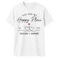 Personalised Happy Place For Him For Her Gifts Unisex T-Shirt