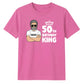 Personalised King Happy Birthday Unisex T-Shirt