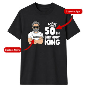 Personalized Birthday Gift T-Shirt | Birthday King Design for Him