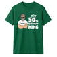 Personalised King Happy Birthday Unisex T-Shirt