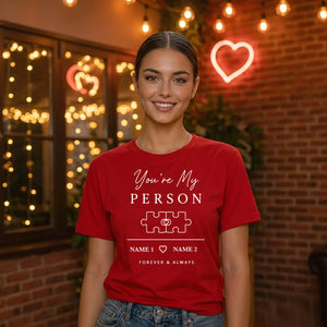 Personalised My Person For Him For Her Gifts Ladies Fit T-Shirt