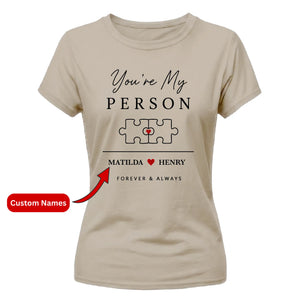 Personalised My Person For Him For Her Gifts Ladies Fit T-Shirt