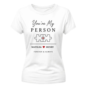 Personalised My Person For Him For Her Gifts Ladies Fit T-Shirt