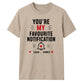 Personalised Notification For Him For Her Gifts Unisex T-Shirt