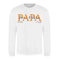 Personalised Papa Est. Father Day Printed Unisex Sweatshirt