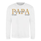 Personalised Papa Est Father's Day Sweatshirt