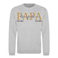 Personalised Papa Est Father's Day Sweatshirt