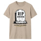 Personalised RIP Homework Funny School Leavers Unisex T-Shirt