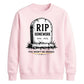 Personalised RIP Homework School Leavers Unisex Sweatshirt