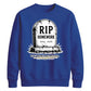 Personalised RIP Homework School Leavers Unisex Sweatshirt
