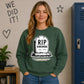 Personalised RIP Homework School Leavers Unisex Sweatshirt