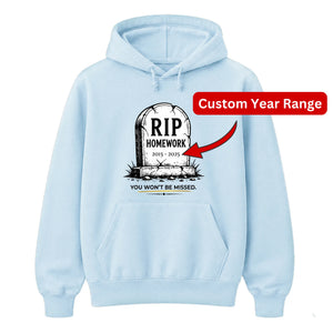 Personalised RIP Homework School Leavers Unisex Hoodie
