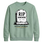 Personalised RIP Homework School Leavers Unisex Sweatshirt