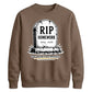 Personalised RIP Homework School Leavers Unisex Sweatshirt