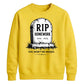 Personalised RIP Homework School Leavers Unisex Sweatshirt
