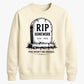 Personalised RIP Homework School Leavers Unisex Sweatshirt