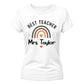Personalised Rainbow Gift Thank You Teacher Ladies Fit T-Shirt