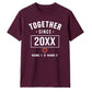 Personalised Together Since For Him For Her Gifts Unisex T-Shirt