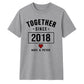 Personalised Together Since For Him For Her Gifts Unisex T-Shirt