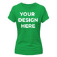 Personalised Your Design Here Printed Ladies T-Shirt