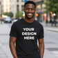 Personalised Your Design Here Printed Unisex T-Shirt