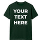 Personalised Your Text Here Printed Unisex T-Shirt