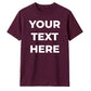 Personalised Your Text Here Printed Unisex T-Shirt