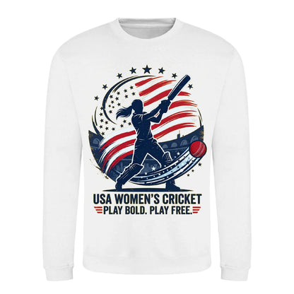 Play Bold Play Free USA Women Cricket Printed Unisex Sweatshirt - T20 Womens World Cup