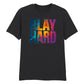 Play Hard Football Printed Unisex Tshirt