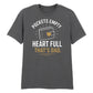 Pockets Empty Heart Full Father's Day Printed Unisex T-Shirt