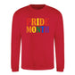 Pride Month Bold Rainbow Block Slogan Unisex Sweatshirt