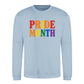 Pride Month Bold Rainbow Block Slogan Unisex Sweatshirt