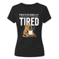 Professionally Tired Capybara Funny Slogan Ladies T-shirts